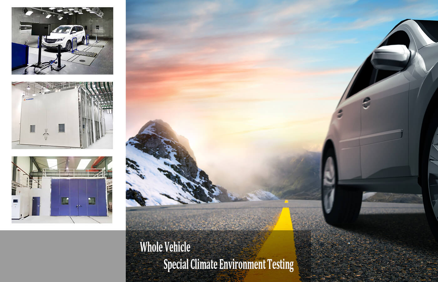 Guide to Whole Vehicle Special Climate Environment Testing